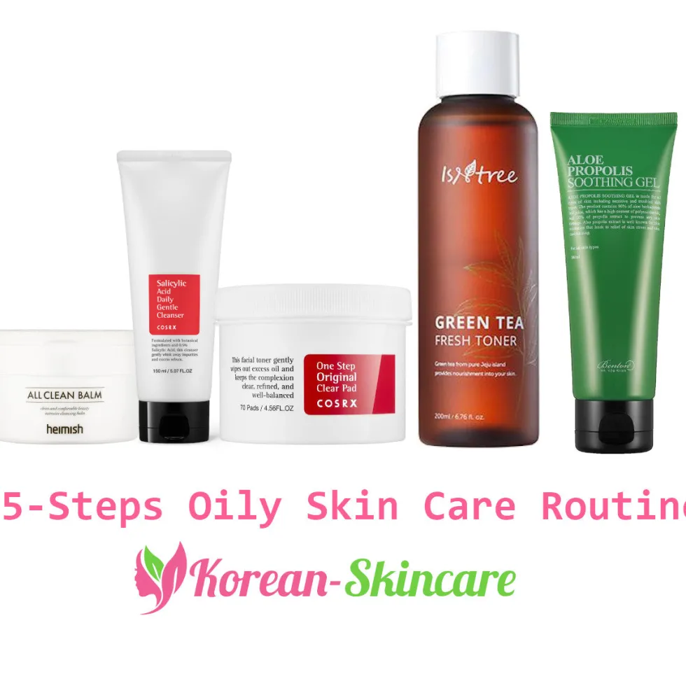 5-Steps oily skin care routine